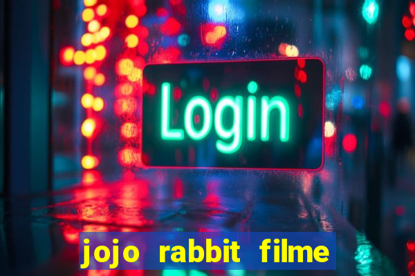 jojo rabbit filme completo dublado